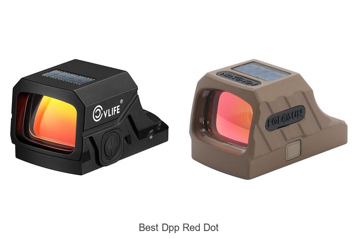 Best DPP Red Dot: Unlock Ultimate Precision Now!