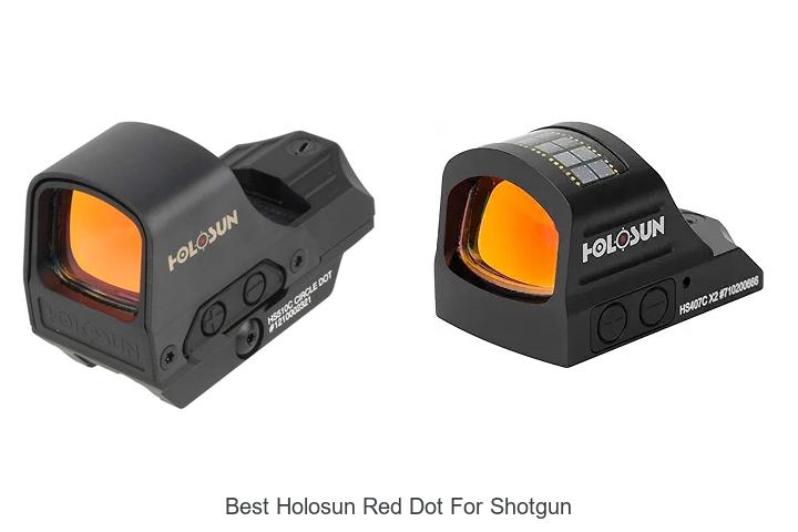 Best Holosun Red Dot for Shotgun: Unbeatable Picks!
