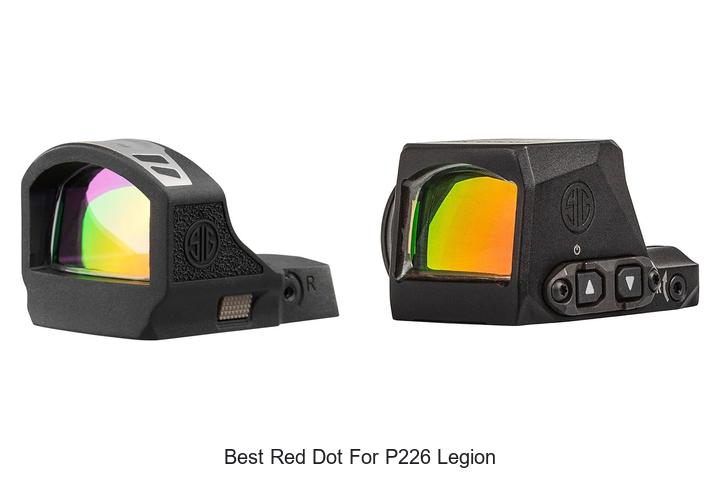 Best Red Dot For P226 Legion That Will Shock You